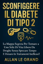 SCONFIGGERE IL DIABETE DI TIPO 2