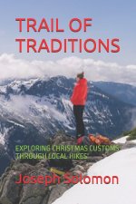 TRAIL OF TRADITIONS