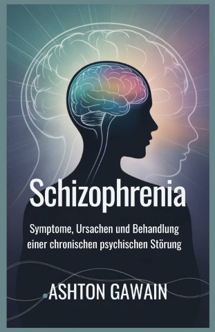 Schizophrenia