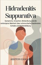 Hidradenitis Suppurativa