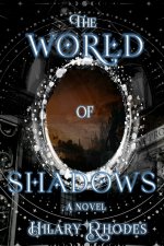 The World of Shadows