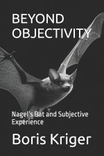 BEYOND OBJECTIVITY