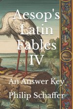 Aesop's Latin Fables IV