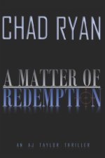 A MATTER OF REDEMPTION