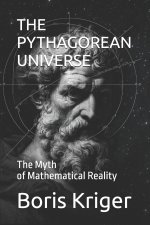 THE PYTHAGOREAN UNIVERSE