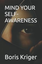 MIND YOUR SELF-AWARENESS