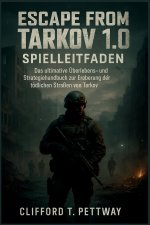 Escape from Tarkov 1.0 Spielleitfaden