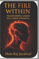 THE FIRE WITHIN