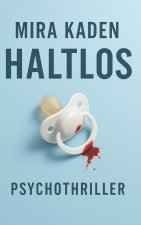 Haltlos