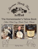 The Homesteader's Tallow Book