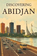 Discovering Abidjan