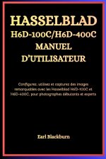 Hasselblad H6D-100C / H6D-400C Manuel d'utilisateur