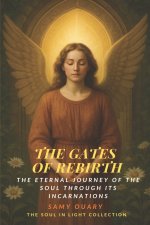 The Gates of Rebirth