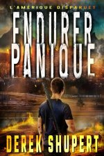 Endurer Panique