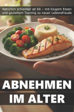 Abnehmen im Alter