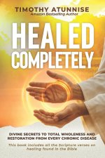 Healed Completely