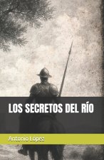 LOS SECRETOS DEL RÍO