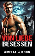 Von Liebe Besessen