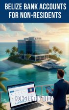 Belize Bank Accounts for Non-Residents