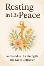 Resting in His Peace