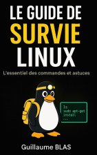 Le guide de survie Linux