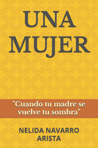 UNA MUJER