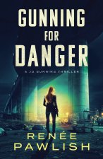 Gunning for Danger