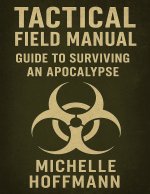 Tactical Field Manual