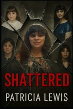 Shattered