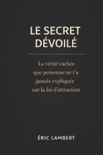 Le Secret Dévoilé