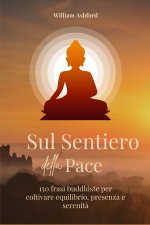 Sul Sentiero della Pace