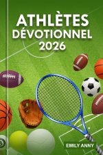 ATHLÈTES DÉVOTIONNEL 2026
