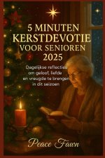 5 MINUTEN KERSTDEVOTIE VOOR SENIOREN 2025
