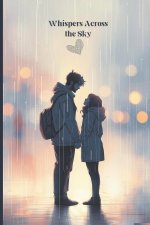 Whispers Across the Sky