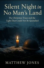 Silent Night in No Man's Land