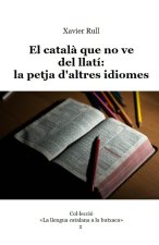 El català que no ve del llatí