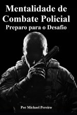 Mentalidade de Combate Policial