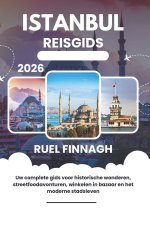 Istanbul Reisgids 2026
