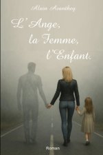 L'Ange, la Femme, l'Enfant