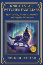 Knightstar Witches Familiars