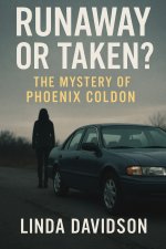 Runaway or Taken?