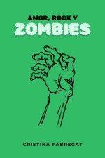 Amor, Rock y Zombies