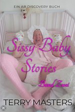 Sissy Baby Stories Band Zwei