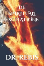 DE SPIRITUALI EXCITATIONE