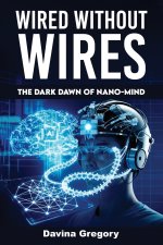 Wired Without Wires