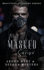 My Masked Savior