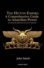 The Hittite Empire