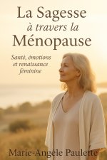 La Sagesse à travers la Ménopause