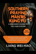 Southern Praying Mantis Kung Fu