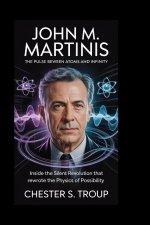 John M. Martinis